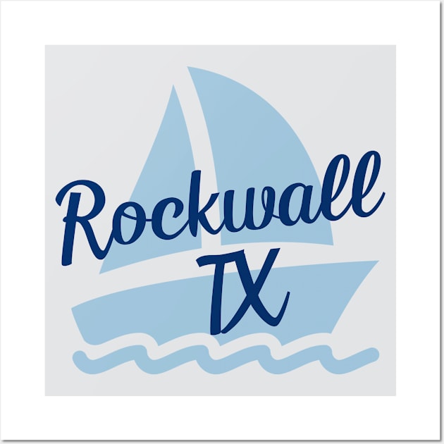 Rockwall Texas Wall Art by Just4U